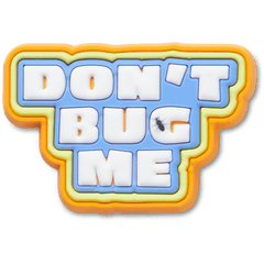 Crocs|Dont Bug Me Jibbitz™ charms
